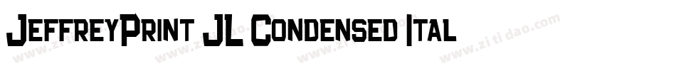 JeffreyPrint JL Condensed Italic字体转换